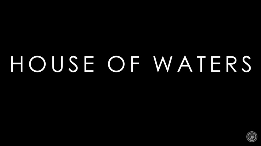 House of Waters video thumbnail.